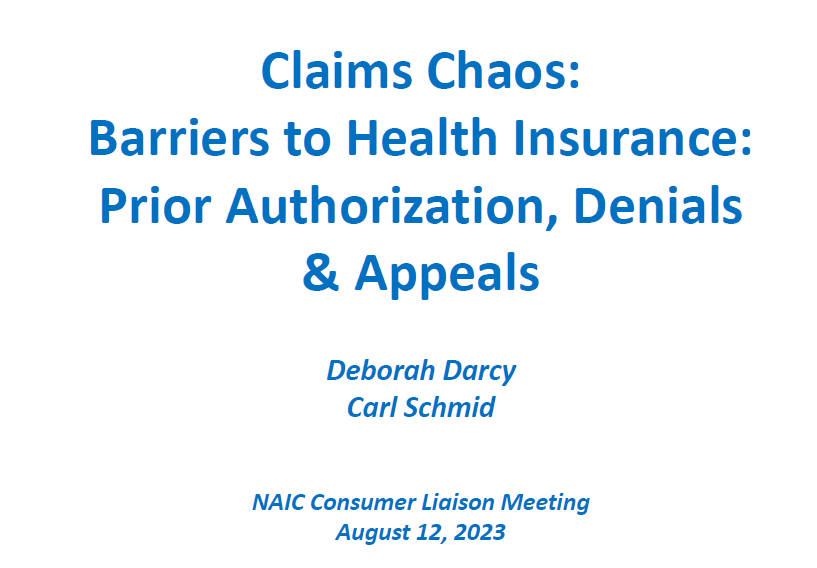Claims chaos: barriers to health insurance: Prior authorization, denials & appeals