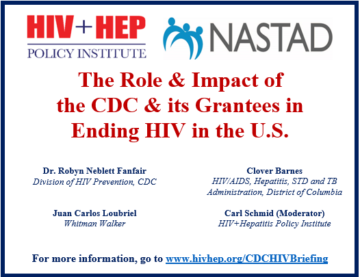 The Role & Impact of  the CDC & its Grantees in  Ending HIV in the U.S.